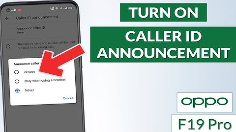 How to Turn On the Caller ID Announcement Feature in Oppo F19 Pro