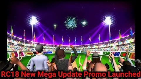 RC18 New Mega Update Promo Launched | Live Audience Promo