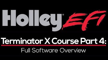 Holley Terminator X Training Course Part 4: Full Software Overview | Evans Performance Academy