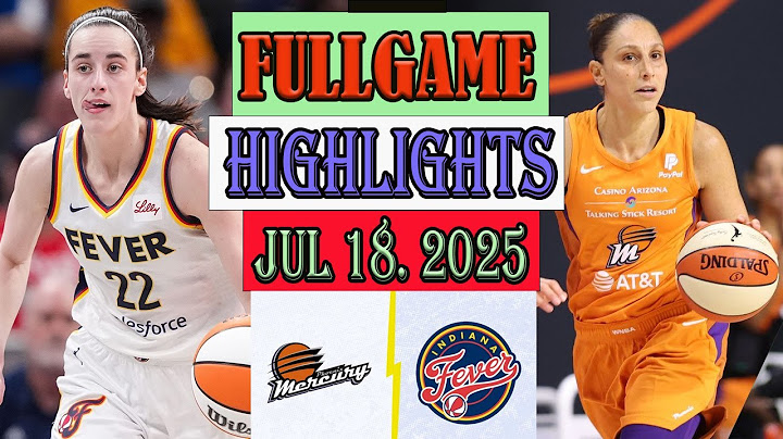 Indiana Fever vs Phoenix Mercury FULLGAME Qtr Highlights [Jul 18, 2O25]| Women's Basketball 2025