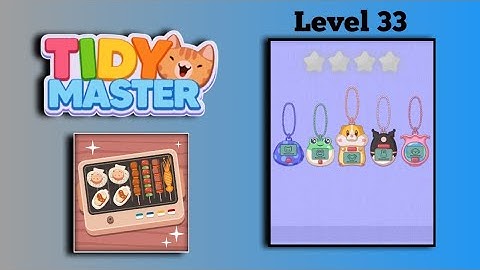 Tidy Master-Satisfeel Level 33 Gameplay