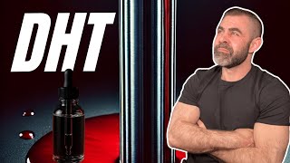 "1 DROP of DHT Changed my LIFE" (and TRT Protocol) - Science Inside