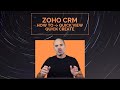 Zoho CRM new Features Update - Modules and Fields - Quick View and Quick Create