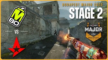 M80 vs Astralis - HIGHLIGHTS - StarLadder Budapest Major 2025 - STAGE 2 | CS2