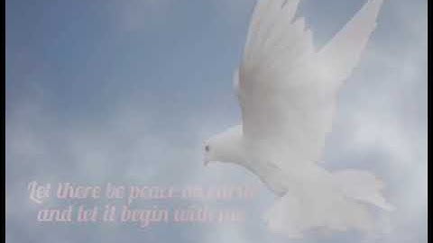 Let There Be Peace On Earth and Let It Begin With Me