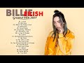 BillieEilish Greatest Hits Full Album - Best Songs Of BillieEilish Playlist 2021