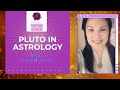 PLUTO IN ASTROLOGY WITH CHRSITINA CAUDILL