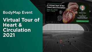 BodyMap Event: A Virtual Tour of the Heart and Circulation by Dr. Gregory Katz screenshot 5