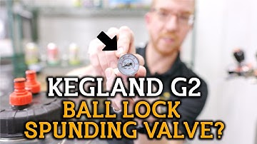 KegLand Spunding Valve G2 : A Cheap & Easy Way To Ferment Under Pressure