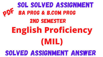 Sol 2nd Semester Solved Assignment English Proficiency (MIL) | Ba Prog & B.Com Prog | Sarkari Result