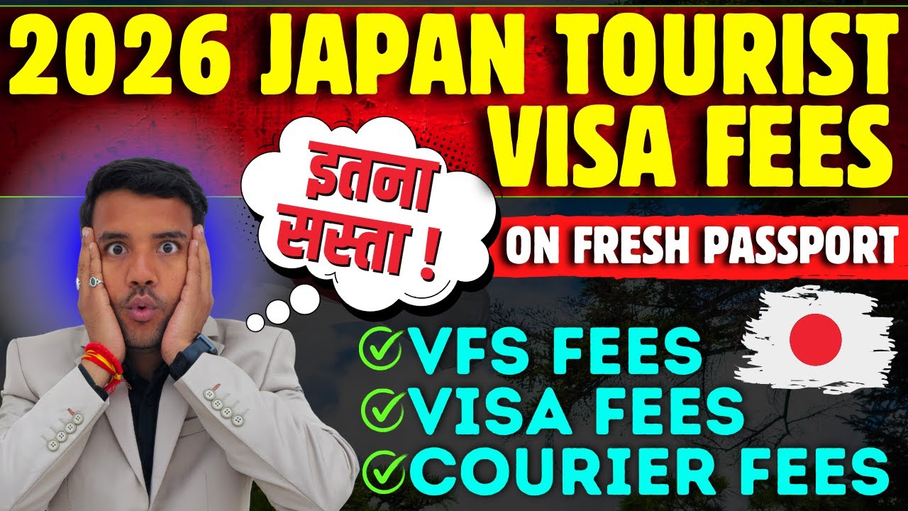 Japan Tourist Visa Fees in 2026 || "इतना सस्ता" || Japan Tourist Visa