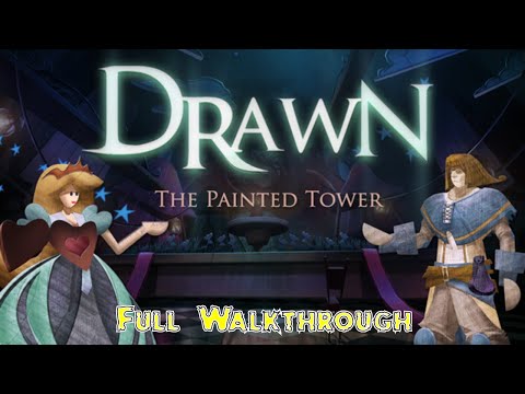 Letu0027s Play - Drawn 1 - The Painted Tower - Full Walkthrough