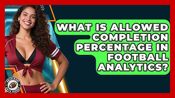 What Is Allowed Completion Percentage In Football Analytics? - Gridiron Data Digest