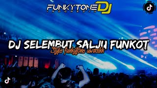 DJ FUNKOT KADANG KU JUGA MENCOBA, SELEMBUT SALJU|| STYLE FUNKOTONE UWASIKK