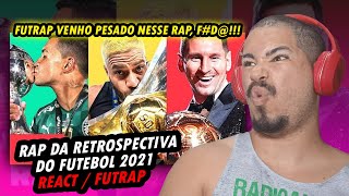 ♫ RAP DA RETROSPECTIVA DO FUTEBOL 2021 {REACT/RAP NERD}