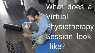 Virtual Physiotherapy session Part 1