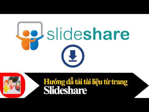 Hướng dẫn tải tài liệu từ trang Slideshare