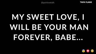 Download Lagu My Sweet Love, I Will Be Your Man Forever, Babe...🥺💞😍 MP3