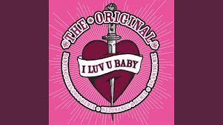 Miniatura de "Da Original - I Luv U Baby (Radio mix)"
