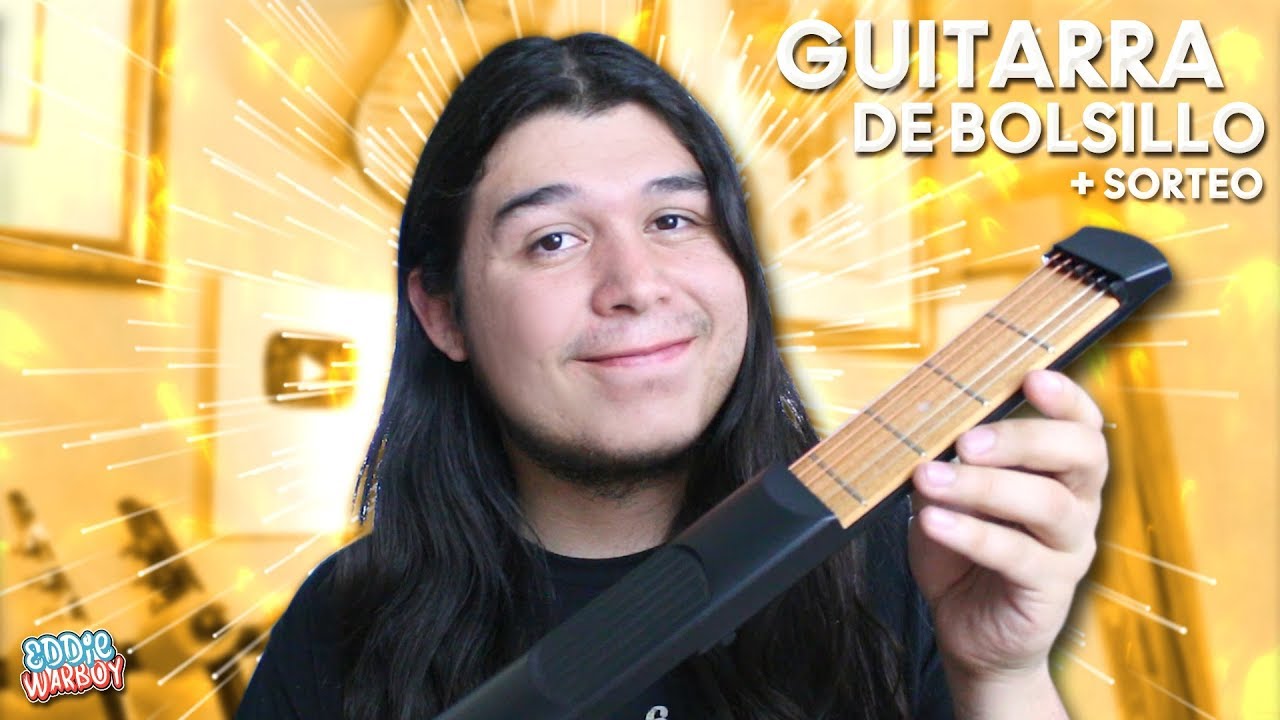 GUITARRA DE BOLSILLO PARA PRACTICAR + Sorteo | Eddie Warboy - YouTube