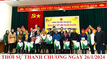Thời sự huyện Thanh Chương ngày 26/01/2024.