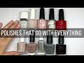 Nail Polish colors that go with EVERYTHING (You can't go wrong with these!)