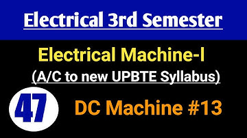 #47 Electrical Machine-1 | DC Machine | Electrical 3rd Semester @Polytechnic Pathshala