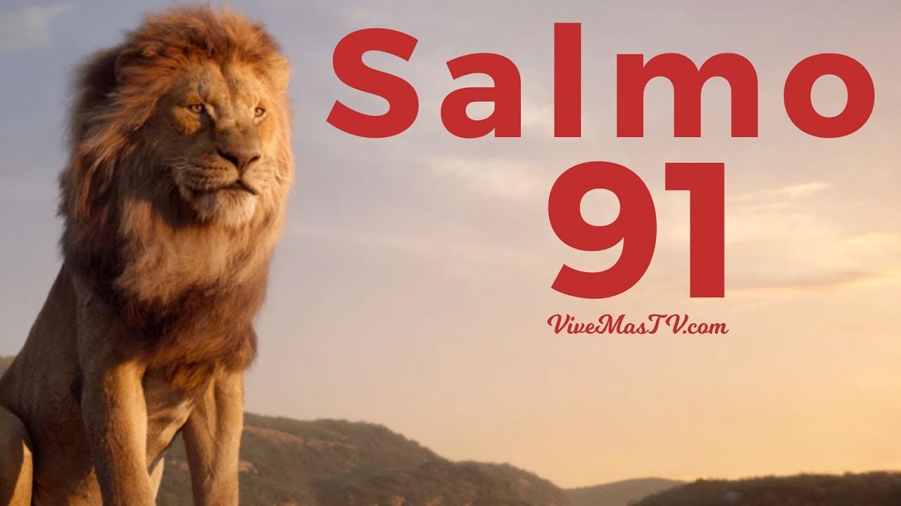 Salmo 91 | Oracion de máxima protección para vencer el miedo, deprecion ...