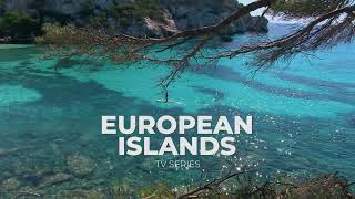 EUROPEAN ISLANDS - TV series - Trailer III