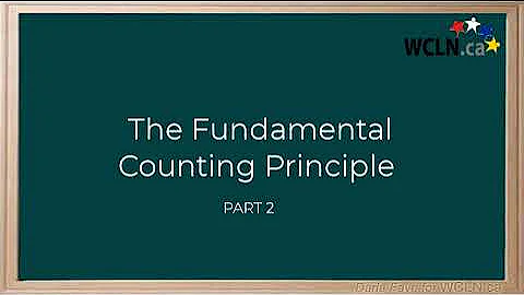 WCLN - Math - Fundamental Counting Principle - Part 2