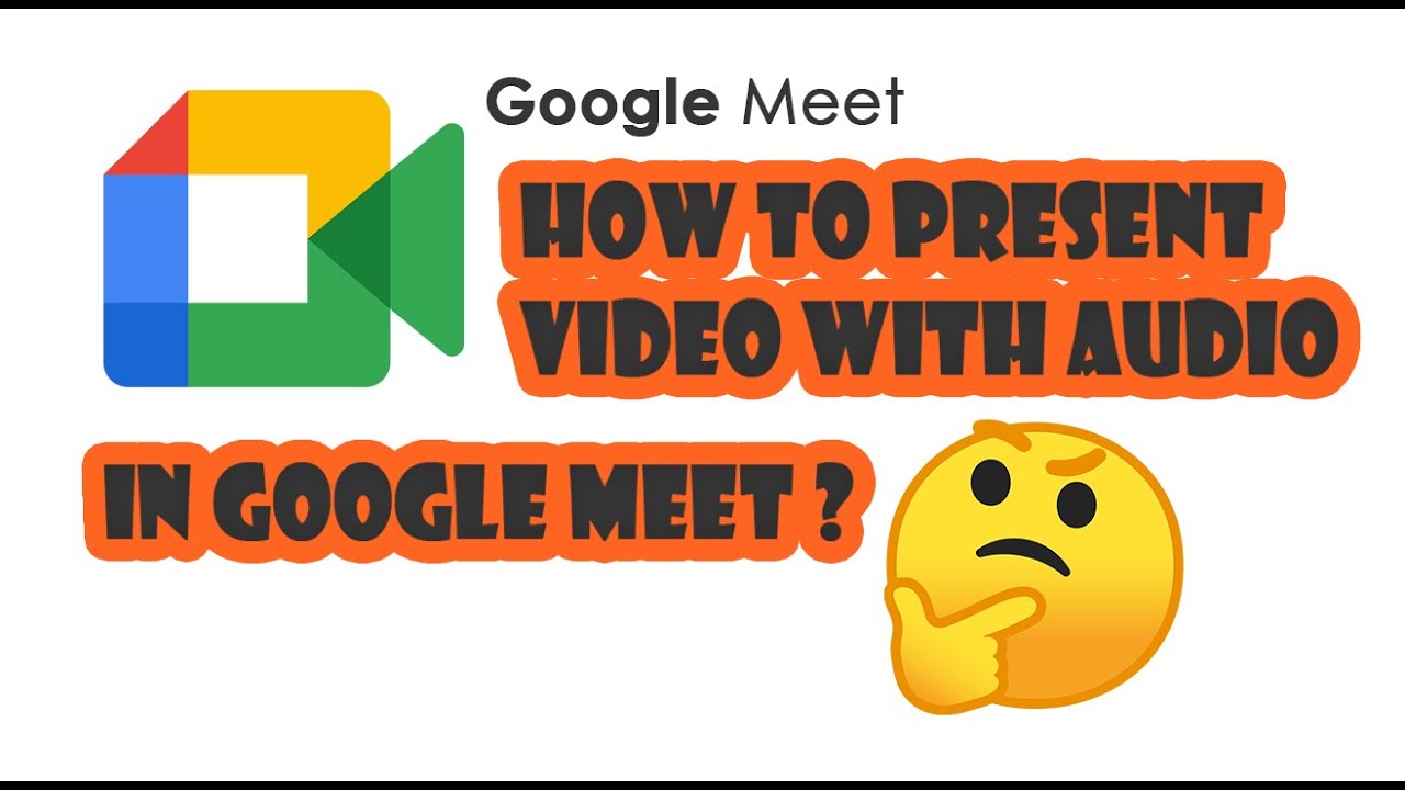 how to share presentation sound on google meet