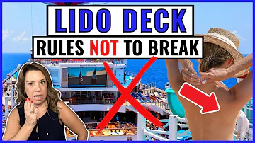 13 Things to NEVER Do on the Lido Deck *rules, guidelines & etiquette*