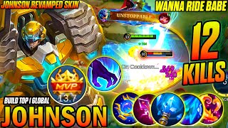 Johnson Is a Meta Jungle! 12 Kill Brutal Build  | MLBB GAMEPLAY | - Build Top  Global Johnson ~ MLBB