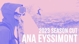 Ana Eyssimont | 2023 Season by LINE Skis 1,406 views 5 months ago 3 minutes, 10 seconds