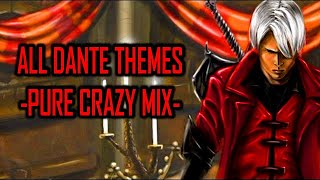 Devil May Cry | All Dante Themes | Pure Crazy MIX [2001 - 2019]
