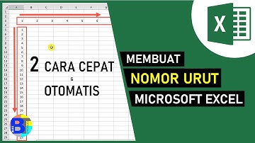 Cara Membuat Nomor Urut Otomatis di Excel | Belajar Microsoft Excel