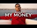 KIDDA - MY MONEY