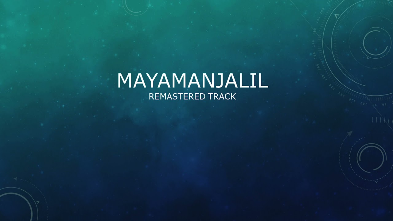 MAYAMANJALIL HQ Audio remastered   OTTAYAL PATTALAM    Sarath   Venugopal