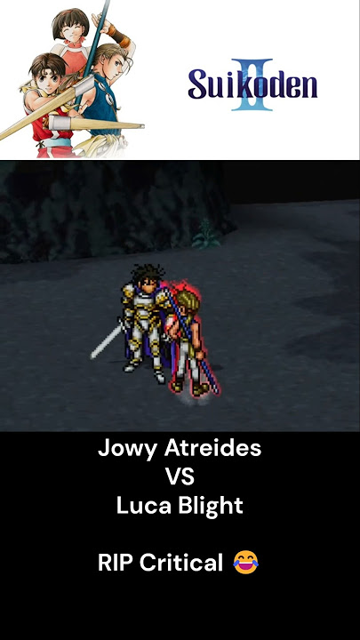 Suikoden 2: Jowy Atreides Insane Damage Against Luca Blight
