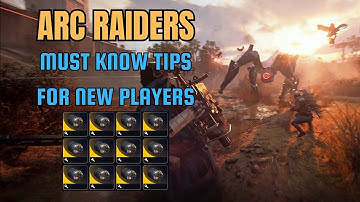ARC RAIDERS BEGINNERS