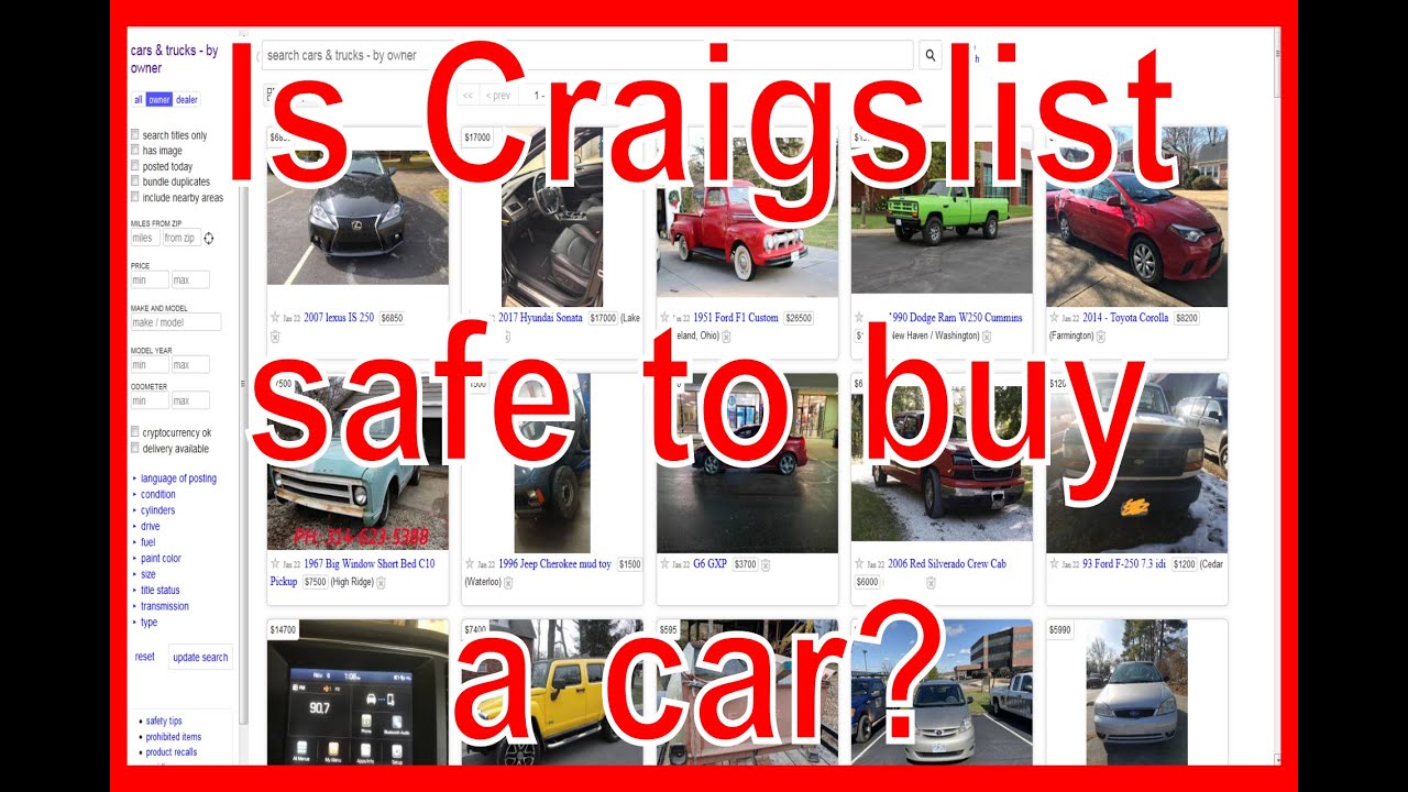 Is Craigslist Safe To Buy A Car YouTube Is Craigslist Safe To Buy A Car YouTube