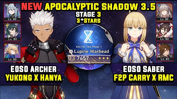 E0 Archer F2P Carry & E0 Saber F2P Carry (3 Stars) NEW Apocalyptic Shadow 3 Honkai Star Rail 3.5