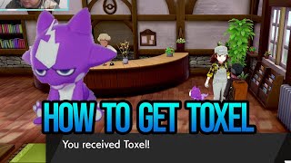 How To Get Toxel in Pokemon Sword and Shield (Guide) 