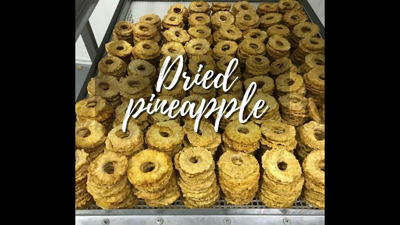 Dried Pineapple Process YouTube