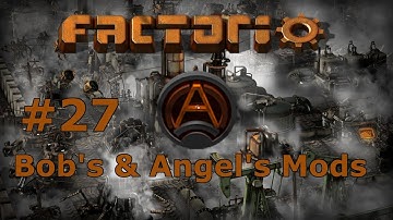 [27] Factorio 0.16 - Bob