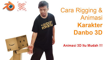 Animasi itu Mudah !!! Tutorial Animasi (Rigging) Karakter 3D Danbo || Tutorial Blender 3.1