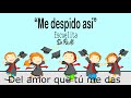 Me despido así &quot;Versión karaoke&quot; - Escuelita Do, Re, Mi