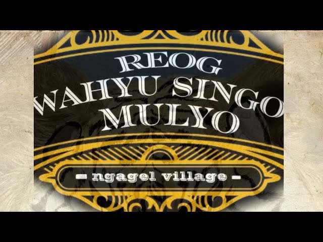 live hari ini REOG wahyu singo mulyo - live jl Ngagel mulyo gg 11 Surabaya class=