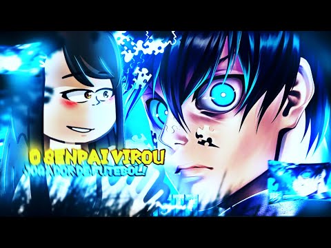 Ijiranaide, Nagatoro-san React Isagi Yoichi (Blue Lock) - EgoĂsta | M4rkim | Naoto As - By Megumas