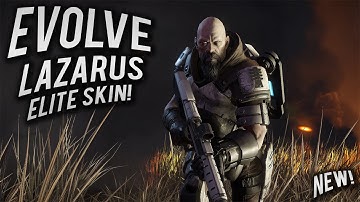 Evolve: LAZARUS elite skin
